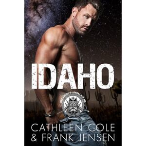 Cole, Cathleen Idaho: Eine Motorradclub-Liebesroman (The Viking's-Amoklauf MC: Tucson Chapter) Cole, Cathleen Idaho: Eine Motorradclub-Liebesroman (The Viking's-Amoklauf MC: Tucson Chapter)
