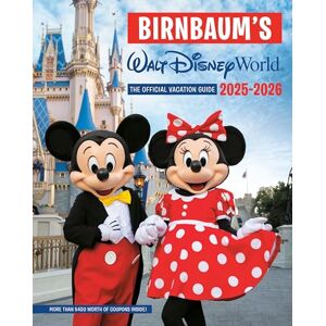 Birnbaum Guides Birnbaum's 2025'2026 Walt Disney World: The Official Vacation Guide () Birnbaum Guides Birnbaum's 2025'2026 Walt Disney World: The Official Vacation Guide ()