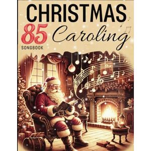 Escalon, Oscar 85 Christmas Caroling Songbook: Selection Favorite Songs ( Melody, Words and Chords) Escalon, Oscar 85 Christmas Caroling Songbook: Selection Favorite Songs ( Melody, Words and Chords)