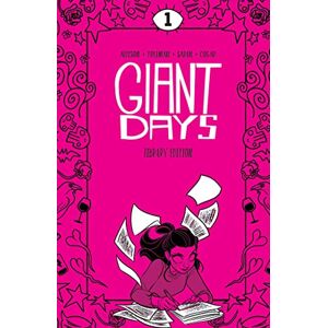 Allison, John Giant Days Library Edition Vol. 1: Collects Giant Days #1-8 Allison, John Giant Days Library Edition Vol. 1: Collects Giant Days #1-8