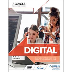 Stuart, Sonia Digital T Level: Digital Support Services and Digital Business Services (Core) Stuart, Sonia Digital T Level: Digital Support Services and Digital Business Services (Core)