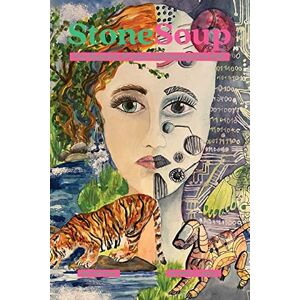 Stone Soup Magazine: May/June 2023 Stone Soup Magazine: May/June 2023
