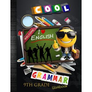 Homeschool, Ninth Grammar 9th Grade English Grammar Workbook: American English Language Art Writing Homeschool for Grade 9th Classroom Curriculum Worksheet Book: With Answer ... Tracker Sheets and End-of-Year Elevation Form Homeschool, Ninth Grammar 9th Grade English Grammar Workbook: American English Language Art Writing Homeschool for Grade 9th Classroom Curriculum Worksheet Book: With Answer ... Tracker Sheets and End-of-Year Elevation Form