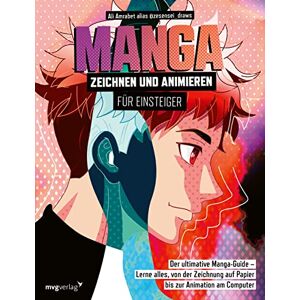 Amrabet, Ali Manga zeichnen und animieren für Einsteiger: Der ultimative Manga-Guide Lerne alles, von der Zeichnung auf Papier bis zur Animation am Computer Amrabet, Ali Manga zeichnen und animieren für Einsteiger: Der ultimative Manga-Guide Lerne alles, von der Zeichnung auf Papier bis zur Animation am Computer