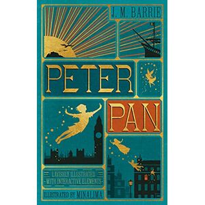Barrie, J. M. Peter Pan (MinaLima Edition) (lllustrated with Interactive Elements): A Classic Adventure About Flying to Neverland, Captain Hook, and Never Growing Up for Children (Ages 8-12) Barrie, J. M. Peter Pan (MinaLima Edition) (lllustrated with Interactive Elements): A Classic Adventure About Flying to Neverland, Captain Hook, and Never Growing Up for Children (Ages 8-12)