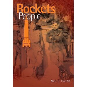 Chertok, Boris Rockets and People: Volume I (NASA History) Chertok, Boris Rockets and People: Volume I (NASA History)