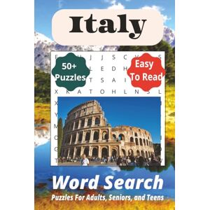 Puzzle Books, ATK Italy Word Search Puzzle Book: Word Searches with Easy-to-Read Print about Italy, Italy Travel, Italian Culture, and More 6x9 inches, 110 pages ... Gift for Travel, Vacations, and Holidays. Puzzle Books, ATK Italy Word Search Puzzle Book: Word Searches with Easy-to-Read Print about Italy, Italy Travel, Italian Culture, and More 6x9 inches, 110 pages ... Gift for Travel, Vacations, and Holidays.