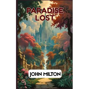 Milton Paradise Lost Milton Paradise Lost