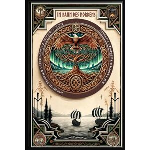 Seipelt, Detlef Band 1 Im Bann des Nordens Die Welt der nordischen Mythologie Seipelt, Detlef Band 1 Im Bann des Nordens Die Welt der nordischen Mythologie