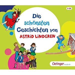 Lindgren, Astrid Die schönsten Geschichten von Astrid Lindgren Lindgren, Astrid Die schönsten Geschichten von Astrid Lindgren