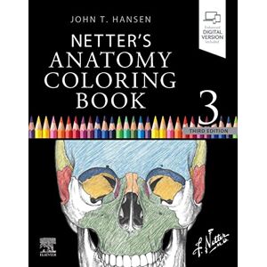 Hansen PhD, John T. Netter's Anatomy Coloring Book (Netter Basic Science) Hansen PhD, John T. Netter's Anatomy Coloring Book (Netter Basic Science)