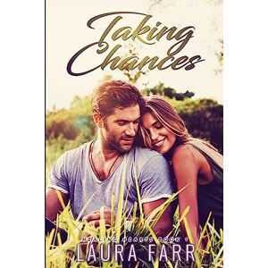 Farr, Laura Taking Chances: 1 (Healing Hearts) Farr, Laura Taking Chances: 1 (Healing Hearts)