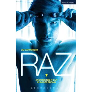 Cartwright, Jim Raz (Modern Plays) Cartwright, Jim Raz (Modern Plays)