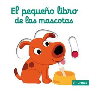 Choux, Nathalie El pequeño libro de las mascotas Choux, Nathalie El pequeño libro de las mascotas