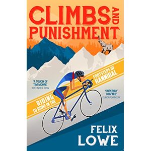 Lowe, Felix Climbs and Punishment Lowe, Felix Climbs and Punishment