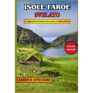 D. Williams, James ISOLE FAROE SVELATO D. Williams, James ISOLE FAROE SVELATO