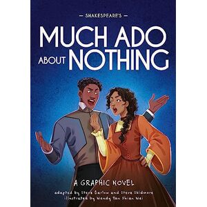 Barlow, Steve Shakespeare's Much Ado About Nothing: A Graphic Novel (Classics in Graphics) Barlow, Steve Shakespeare's Much Ado About Nothing: A Graphic Novel (Classics in Graphics)