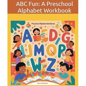 sagiraju, Mr Yaswanth Pradeep Alphabet Workbook preschool: Alphabet, Fun, Early learning, activity, coloring, ABC , engaging sagiraju, Mr Yaswanth Pradeep Alphabet Workbook preschool: Alphabet, Fun, Early learning, activity, coloring, ABC , engaging