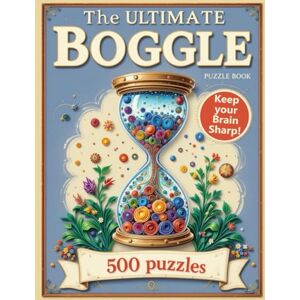 CARROLL, RYAN TODD The Ultimate Boggle Puzzle Book: 500 Boggle Puzzles for Brain Boosting Fun, Puzzles and Solutions CARROLL, RYAN TODD The Ultimate Boggle Puzzle Book: 500 Boggle Puzzles for Brain Boosting Fun, Puzzles and Solutions