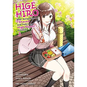 Adachi, Imaru Higehiro Volume 3: After Being Rejected, I Shaved and Took in a High School Runaway Adachi, Imaru Higehiro Volume 3: After Being Rejected, I Shaved and Took in a High School Runaway