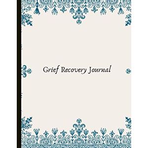 CompassionInsightDesigns Grief Recovery Journal: Beautiful Journal With Mood And Energy Trackers, Gratitude Prompts, Beautiful Quotes, 'Trigger' Checklists, Mindfulness Exercises and More! CompassionInsightDesigns Grief Recovery Journal: Beautiful Journal With Mood And Energy Trackers, Gratitude Prompts, Beautiful Quotes, 'Trigger' Checklists, Mindfulness Exercises and More!