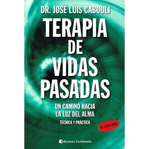 CABOULI, JOSE LUIS Terapia de vidas pasadas, La : técnica y práctica CABOULI, JOSE LUIS Terapia de vidas pasadas, La : técnica y práctica