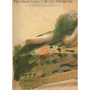 Various The Classic Guitar Collection Volume 1 Gtr Various The Classic Guitar Collection Volume 1 Gtr