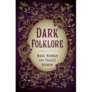 Norman Dark Folklore Norman Dark Folklore