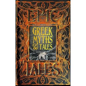 Greek Myths & Tales: Epic Tales (Gothic Fantasy) Greek Myths & Tales: Epic Tales (Gothic Fantasy)