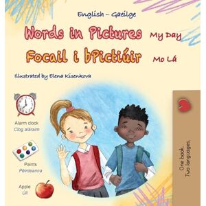 Books, Kidkiddos Words in Pictures My Day (English Irish Bilingual Children's Book) (English Irish Bilingual Collection) Books, Kidkiddos Words in Pictures My Day (English Irish Bilingual Children's Book) (English Irish Bilingual Collection)