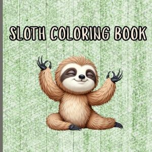 Kreations, Whiskers & Ink Sloth Coloring Book Kreations, Whiskers & Ink Sloth Coloring Book