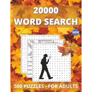 Dinh Hao, Life Meaningful Pham 20000 Word Search Collection: A Great Way to Unwind and Stay Sharp: For Adults and Seniors: With 500 Puzzles for Relaxation Dinh Hao, Life Meaningful Pham 20000 Word Search Collection: A Great Way to Unwind and Stay Sharp: For Adults and Seniors: With 500 Puzzles for Relaxation