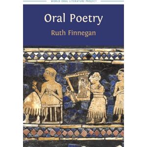 Finnegan, Ruth Oral Poetry (14) (World Oral Literature) Finnegan, Ruth Oral Poetry (14) (World Oral Literature)