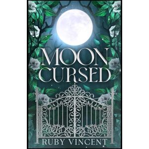 Vincent Moon Cursed: Un Romanzo d'amore Harem Inverso (Accademia Corvin) Vincent Moon Cursed: Un Romanzo d'amore Harem Inverso (Accademia Corvin)