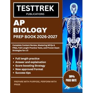 publications, TESTTREK AP BIOLOGY PREP BOOK 2026-2027: Complete Content Review, Mastering MCQs & FRQs, Full-Length Practice Tests, and Proven Exam Strategies for a 5 publications, TESTTREK AP BIOLOGY PREP BOOK 2026-2027: Complete Content Review, Mastering MCQs & FRQs, Full-Length Practice Tests, and Proven Exam Strategies for a 5