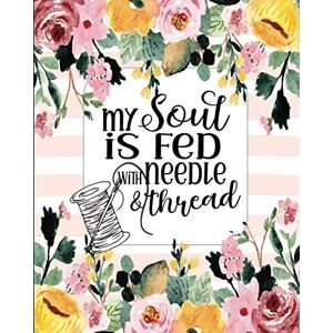 Press Co., Blue Farmhouse The Ultimate Quilting Project Planner and Tracker: Quilt Journal for Quilters Press Co., Blue Farmhouse The Ultimate Quilting Project Planner and Tracker: Quilt Journal for Quilters