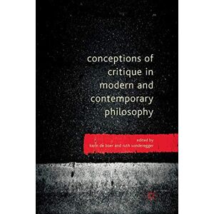 Western Digital Conceptions of Critique in Modern and Contemporary Philosophy Western Digital Conceptions of Critique in Modern and Contemporary Philosophy