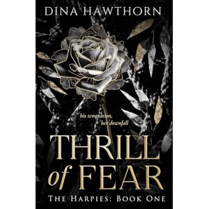 Hawthorn, Dina Thrill of Fear (The Harpies) Hawthorn, Dina Thrill of Fear (The Harpies)