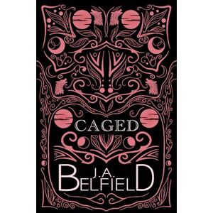 Belfield, J.A. Caged: A Holloway Pack Novel: Special Edition (Holloway Pack Special Edition Paperbacks) Belfield, J.A. Caged: A Holloway Pack Novel: Special Edition (Holloway Pack Special Edition Paperbacks)