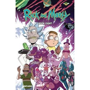 Starks, Kyle Rick and Morty Book Eight: Deluxe Edition: 8 Starks, Kyle Rick and Morty Book Eight: Deluxe Edition: 8
