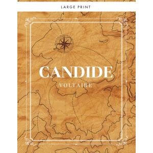 Voltaire Candide (Annotated) Voltaire Candide (Annotated)