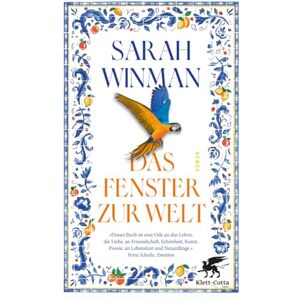 Winman, Sarah Das Fenster zur Welt: Roman Winman, Sarah Das Fenster zur Welt: Roman