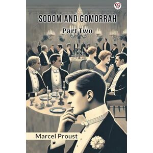 Proust, Marcel Sodom And GomorrahPart Two (Edition1) Proust, Marcel Sodom And GomorrahPart Two (Edition1)