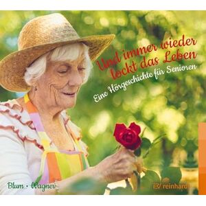 Blum, Helga Und immer wieder lockt das Leben (Hörbuch): Eine Hörgeschichte für Senioren Blum, Helga Und immer wieder lockt das Leben (Hörbuch): Eine Hörgeschichte für Senioren