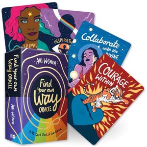 Wisner, Ari Find Your Own Way Oracle: A 45-Card Deck and Guidebook Wisner, Ari Find Your Own Way Oracle: A 45-Card Deck and Guidebook