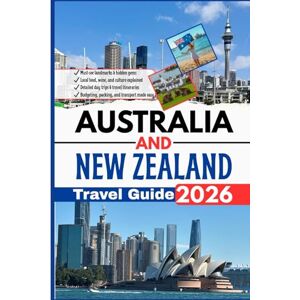 Fairborne, Lena Australia and New Zealand Travel Guide 2026: Your Gateway to Scenic Wonders, Cultural Encounters, Hidden Treasures, and Timeless Journeys Through Two Remarkable Destinations Fairborne, Lena Australia and New Zealand Travel Guide 2026: Your Gateway to Scenic Wonders, Cultural Encounters, Hidden Treasures, and Timeless Journeys Through Two Remarkable Destinations