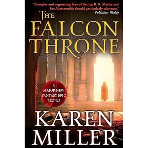 Miller, Karen The Falcon Throne: The Tarnished Crown Book 1 Miller, Karen The Falcon Throne: The Tarnished Crown Book 1