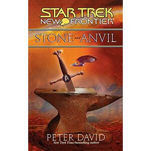 David, Peter Stone and Anvil (Star Trek: New Frontier) David, Peter Stone and Anvil (Star Trek: New Frontier)