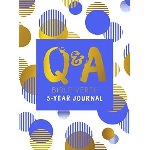 Petley, Carol Q & A Bible Verse 5-Year Journal Blue Edition Petley, Carol Q & A Bible Verse 5-Year Journal Blue Edition