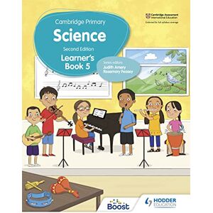 Mapplebeck, Andrea Cambridge Primary Science Learner’s Book 5 Second Edition: Hodder Education Group Mapplebeck, Andrea Cambridge Primary Science Learner’s Book 5 Second Edition: Hodder Education Group